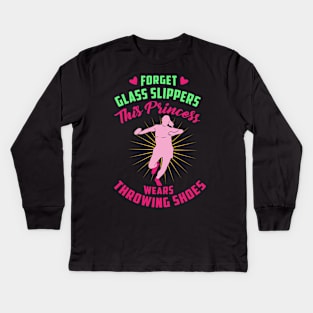 Forget Glass Slippers This Princess Wears Throwing Shoes Kids Long Sleeve T-Shirt